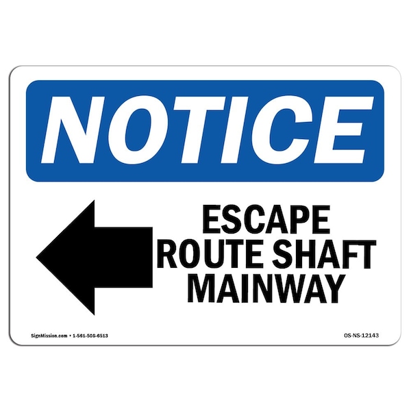 Signmission OSHA Sign, 10" H, Rigid Plastic, Escape Route Shaft Manway (Left Arrow) Sign With Symbol, Landscape OS-NS-P-1014-L-12143 - main